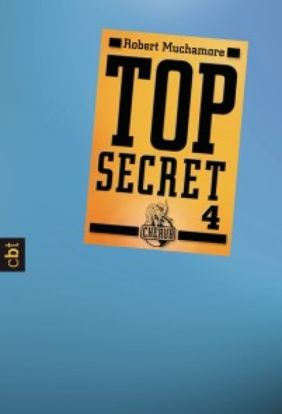 Buchcover: Top Secret 4 - Der Auftrag Buchcover: Top Secret 4 - Der Auftrag