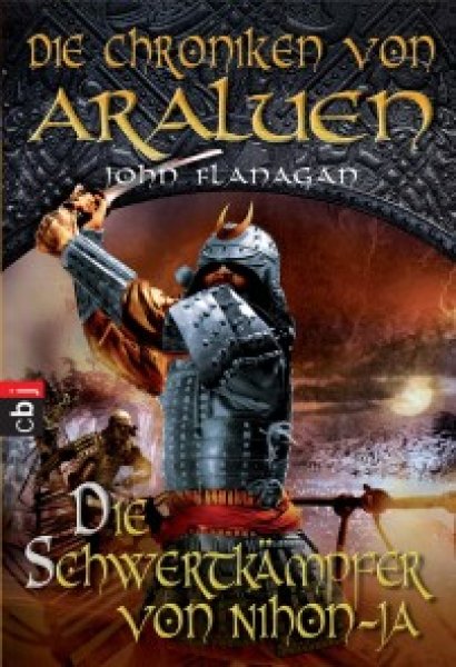 Buchcover: Die Chroniken von Araluen - Die Schwertkämpfer von Nihon-Ja Buchcover: Die Chroniken von Araluen - Die Schwertkämpfer von Nihon-Ja