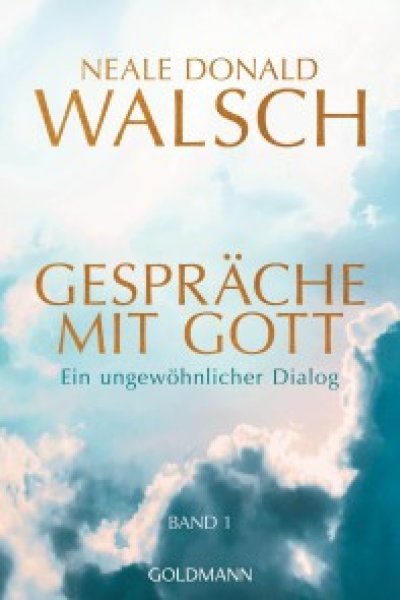 Buchcover: Gespräche mit Gott - Band 1 Buchcover: Gespräche mit Gott - Band 1