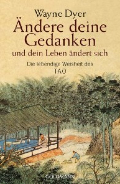 Buchcover: Ändere deine Gedanken - und dein Leben ändert sich Buchcover: Ändere deine Gedanken - und dein Leben ändert sich