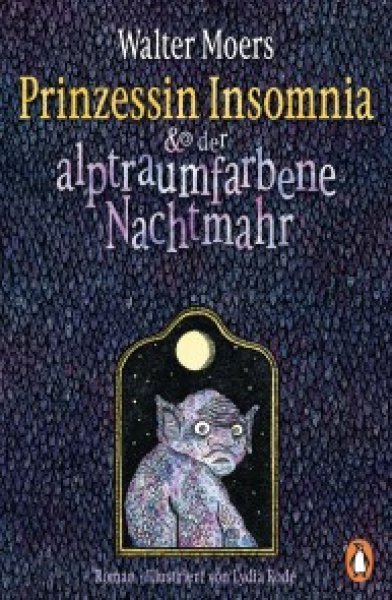 Buchcover: Prinzessin Insomnia & der alptraumfarbene Nachtmahr Buchcover: Prinzessin Insomnia & der alptraumfarbene Nachtmahr