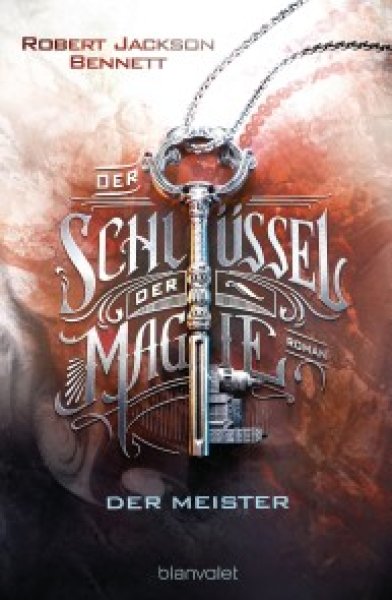 Buchcover: Der Schlüssel der Magie - Der Meister