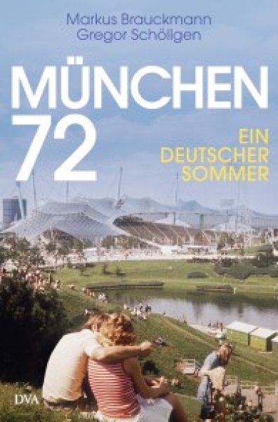 Buchcover: München 72 Buchcover: München 72