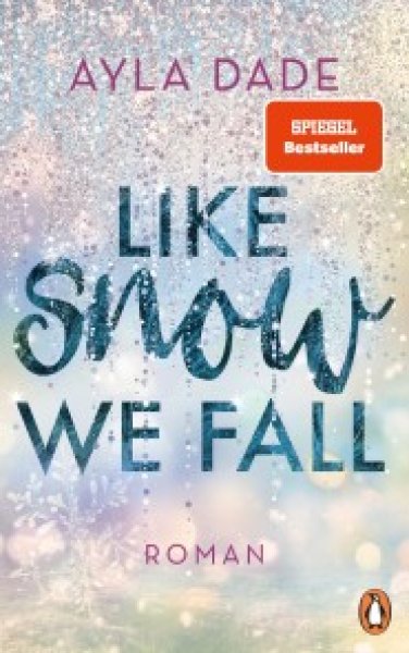 Buchcover: Like Snow We Fall Buchcover: Like Snow We Fall