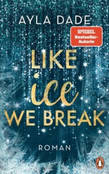 Buchcover: Like Ice We Break