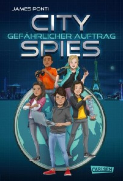 Buchcover: City Spies 1: Gefährlicher Auftrag Buchcover: City Spies 1: Gefährlicher Auftrag