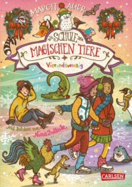 Buchcover: Die Schule der magischen Tiere Erstausstattung 15: Vierundzwanzig Buchcover: Die Schule der magischen Tiere Erstausstattung 15: Vierundzwanzig