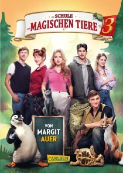 Buchcover: Die Schule der magischen Tiere Erstausstattung 3: Das Buch zum Film Buchcover: Die Schule der magischen Tiere Erstausstattung 3: Das Buch zum Film