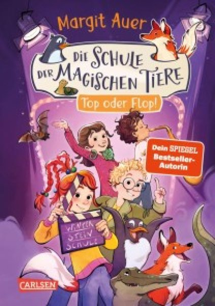 Buchcover: Die Schule der magischen Tiere 5: Top oder Flop! Buchcover: Die Schule der magischen Tiere 5: Top oder Flop!