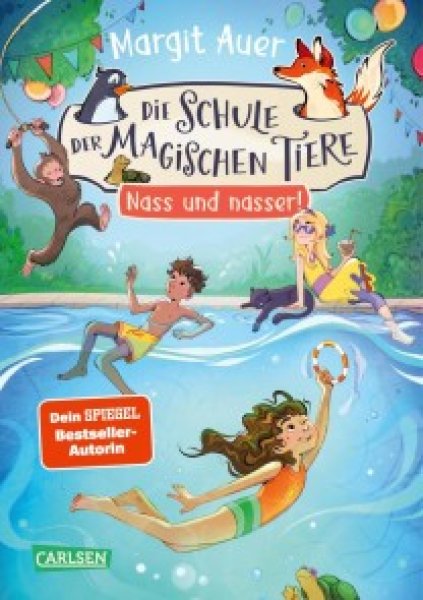 Buchcover: Die Schule der magischen Tiere 6: Nass und nasser! Buchcover: Die Schule der magischen Tiere 6: Nass und nasser!