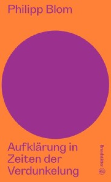 Buchcover: Aufklärung in Zeiten der Verdunkelung Buchcover: Aufklärung in Zeiten der Verdunkelung