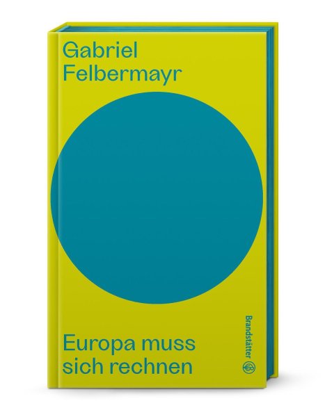 Buchcover: Europa muss sich rechnen Buchcover: Europa muss sich rechnen