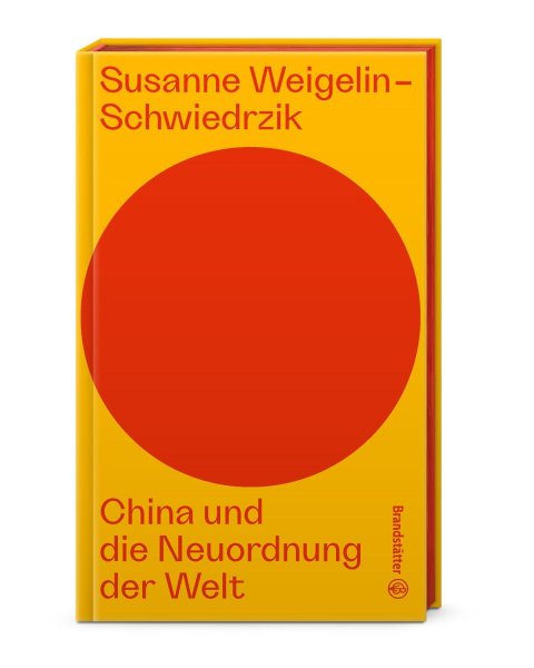 Buchcover: China und die Neuordnung der Welt Buchcover: China und die Neuordnung der Welt
