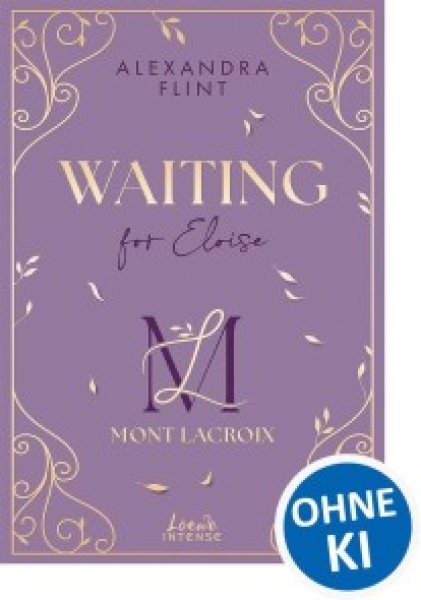 Buchcover: Mont Lacroix (Band 3) - Waiting for Eloise Buchcover: Mont Lacroix (Band 3) - Waiting for Eloise