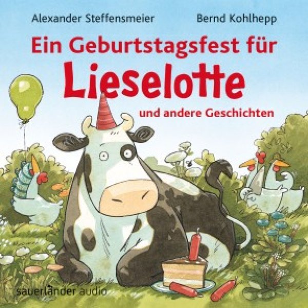 Buchcover: Ein Geburtstagsfest für Lieselotte und andere Geschichten - Hörbücher von Kuh Lieselotte Buchcover: Ein Geburtstagsfest für Lieselotte und andere Geschichten - Hörbücher von Kuh Lieselotte