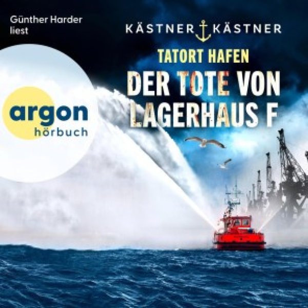 Buchcover: Tatort Hafen - Der Tote von Lagerhaus F Buchcover: Tatort Hafen - Der Tote von Lagerhaus F