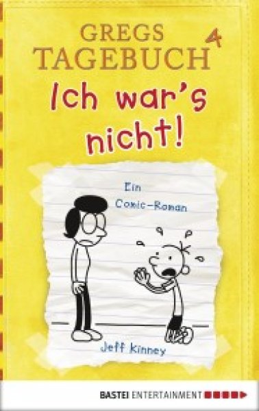 Buchcover: Gregs Tagebuch 4 - Ich wars nicht!