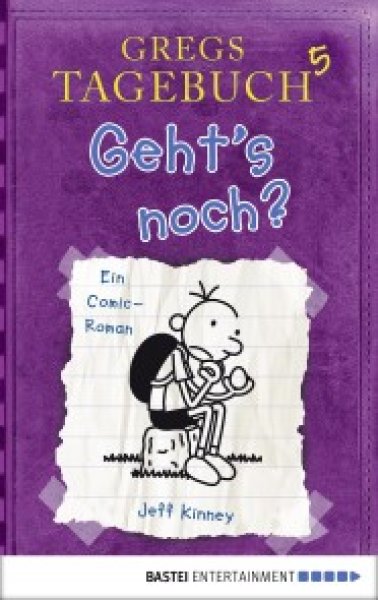 Buchcover: Gregs Tagebuch 5 - Gehts noch?