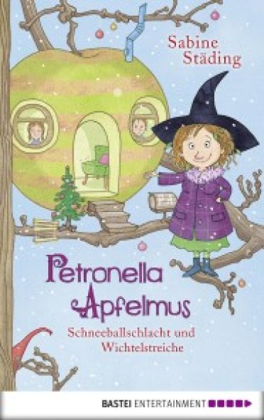Buchcover: Petronella Apfelmus - Schneeballschlacht und Wichtelstreiche (Band 3) Buchcover: Petronella Apfelmus - Schneeballschlacht und Wichtelstreiche (Band 3)
