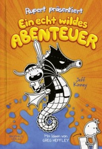 Buchcover: Rupert präsentiert: Ein echt wildes Abenteuer Buchcover: Rupert präsentiert: Ein echt wildes Abenteuer