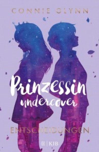 Buchcover: Prinzessin undercover - Entscheidungen Buchcover: Prinzessin undercover - Entscheidungen