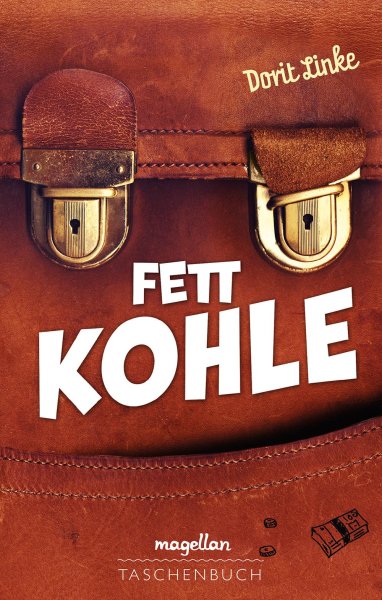 Buchcover: Fett Kohle Buchcover: Fett Kohle