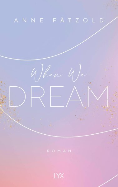 Buchcover: When We Dream