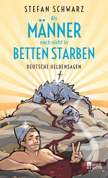 Buchcover: Als Männer noch nicht in Betten starben Buchcover: Als Männer noch nicht in Betten starben