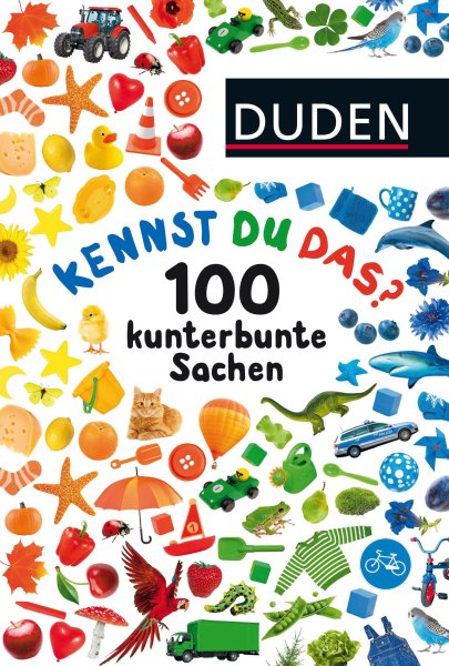 Buchcover: Kennst du das? 100 kunterbunte Sachen