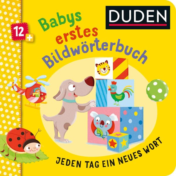 Buchcover: Duden 12+: Babys erstes Bildwörterbuch Buchcover: Duden 12+: Babys erstes Bildwörterbuch