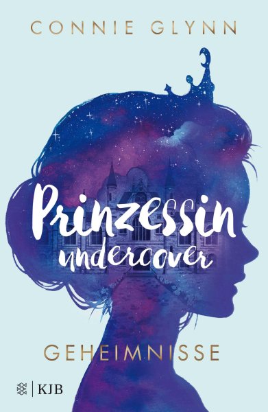 Buchcover: Prinzessin undercover - Geheimnisse Buchcover: Prinzessin undercover - Geheimnisse