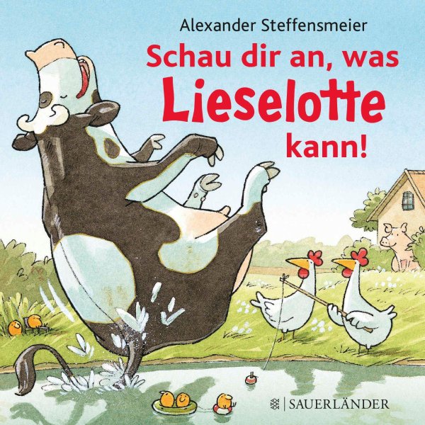 Buchcover: Schau dir an, was Lieselotte kann!