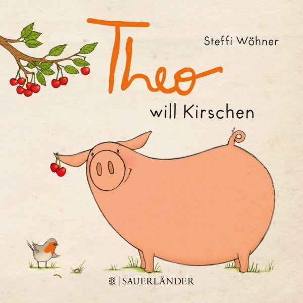 Buchcover: Theo will Kirschen Buchcover: Theo will Kirschen