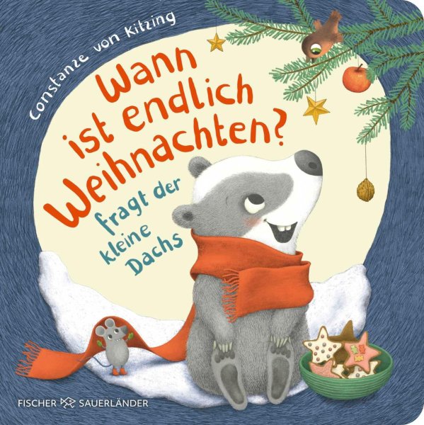 Buchcover: Wann ist endlich Weihnachten?, fragt der kleine Dachs (Weihnachtsbuch)