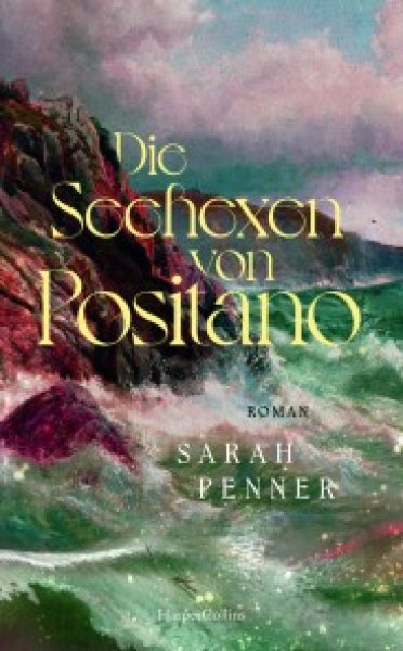 Buchcover: Die Seehexen von Positano Buchcover: Die Seehexen von Positano