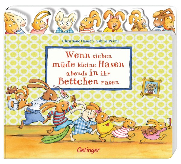 Buchcover: Wenn sieben müde kleine Hasen abends in ihr Bettchen rasen