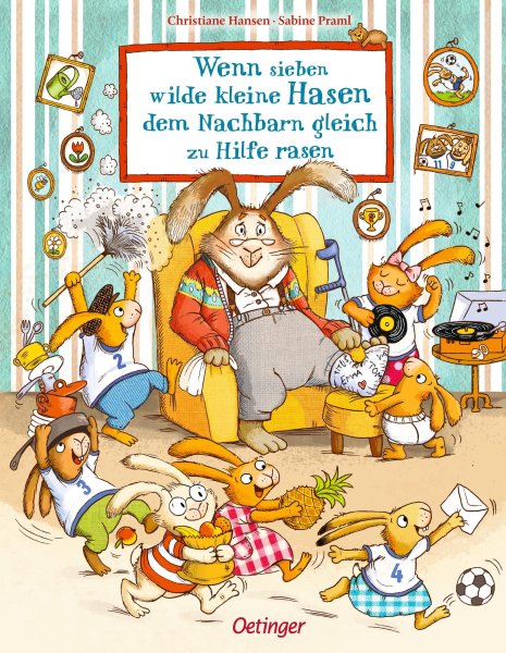 Buchcover: Wenn sieben wilde kleine Hasen dem Nachbarn gleich zu Hilfe rasen