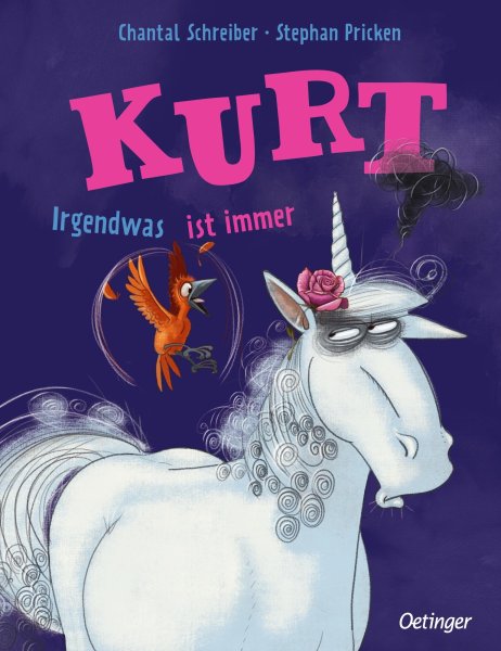 Buchcover: Kurt, Einhorn wider Willen. Irgendwas ist immer
