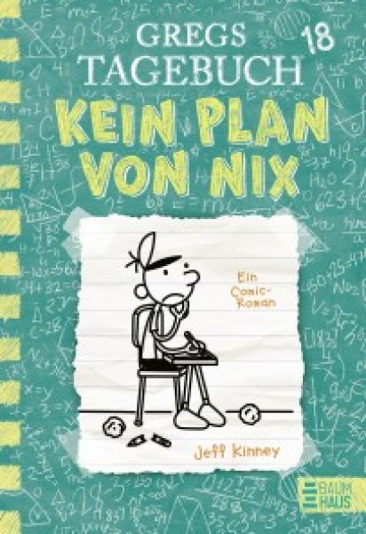 Buchcover: Gregs Tagebuch 18 - Kein Plan von nix