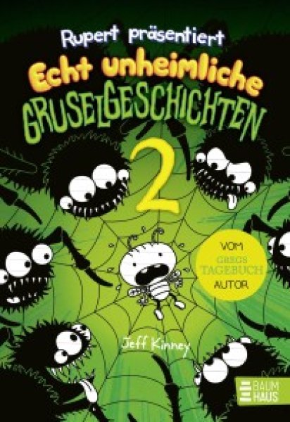 Buchcover: Rupert präsentiert: Echt unheimliche Gruselgeschichten 2 Buchcover: Rupert präsentiert: Echt unheimliche Gruselgeschichten 2