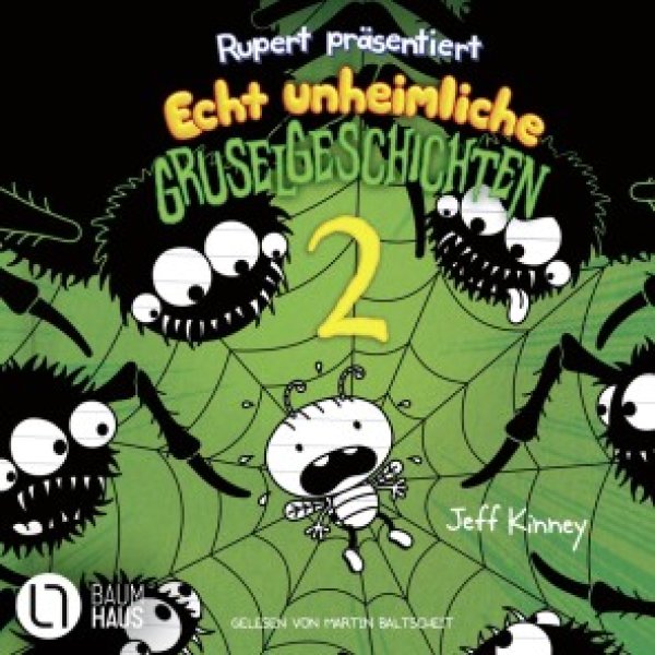 Buchcover: Rupert präsentiert: Echt unheimliche Gruselgeschichten 2 Buchcover: Rupert präsentiert: Echt unheimliche Gruselgeschichten 2