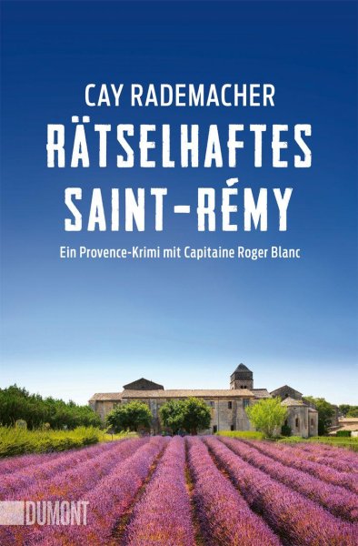 Buchcover: Rätselhaftes Saint-Rémy Buchcover: Rätselhaftes Saint-Rémy