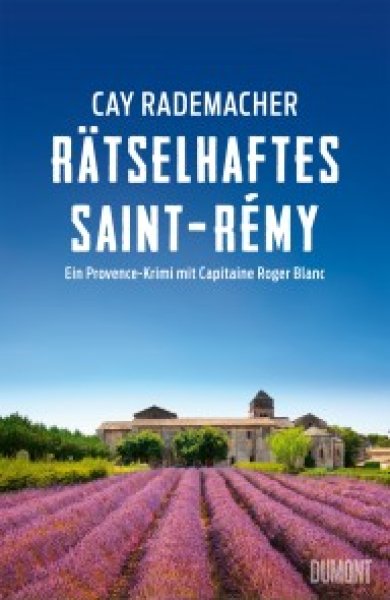 Buchcover: Rätselhaftes Saint-Rémy Buchcover: Rätselhaftes Saint-Rémy