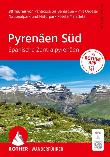 Buchcover: ROTHER Wanderführer Pyrenäen Süd - Spanische Zentralpyrenäen. 80 Touren von Panticosa bis Benasque