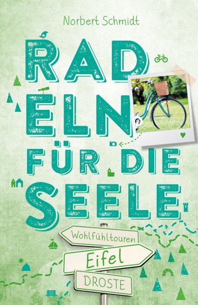 Buchcover: Eifel. Radeln für die Seele Buchcover: Eifel. Radeln für die Seele