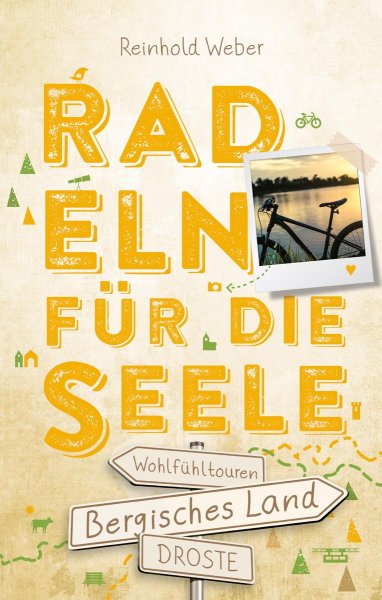 Buchcover: Bergisches Land. Radeln für die Seele