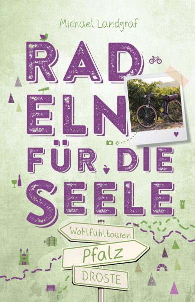 Buchcover: Pfalz. Radeln für die Seele