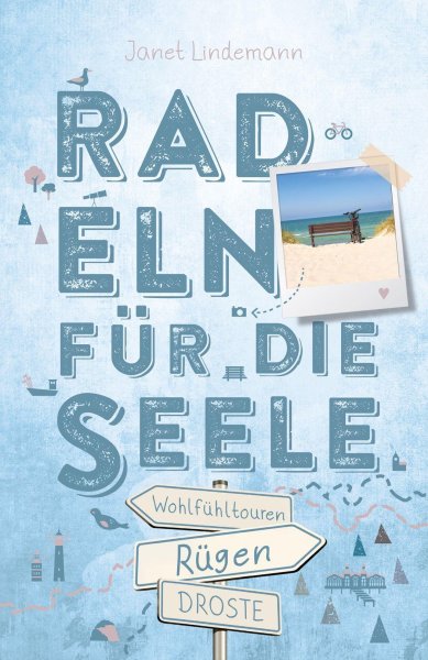 Buchcover: Rügen. Mit Hiddensee. Radeln für die Seele Buchcover: Rügen. Mit Hiddensee. Radeln für die Seele