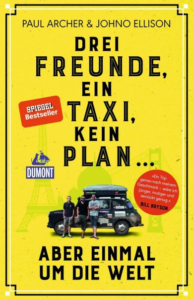 Buchcover: Drei Freunde, ein Taxi, kein Plan ... Buchcover: Drei Freunde, ein Taxi, kein Plan ...