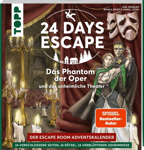 Buchcover: 24 DAYS ESCAPE - Der Escape Room Adventskalender: Das Phantom der Oper und das unheimliche Theater
